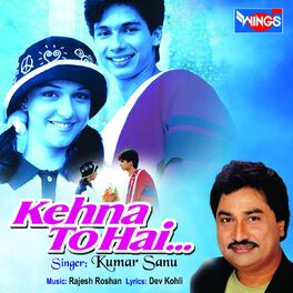 Album cover of Kehna To Hai