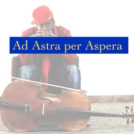 Album cover of Ad Astra Per Aspera