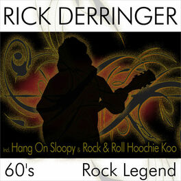 Rock And Roll, Hoochie Koo - song and lyrics by Rick Derringer