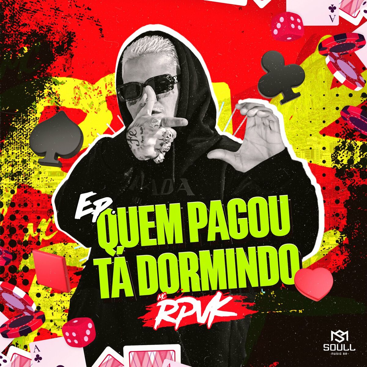 Mc RP VK - Quem Pagou Tá Dormindo: letras y canciones | Escúchalas en Deezer