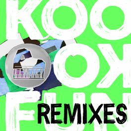 Album cover of Koo Koo Fun (Remixes)