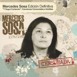 Album cover of Y Seguí Cantando: Canciones Censuradas E Ineditas