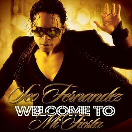 Album cover of Welcome To Mi Fiesta