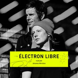 Album cover of Électron libre (vue par Jérôme Minière) (Remix)