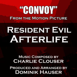 Album cover of Resident Evil: Afterlife - Convoy (Charlie Clouser)