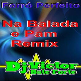 Album cover of Na Balada e Pam Remix