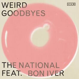 Album picture of Weird Goodbyes (feat. Bon Iver)
