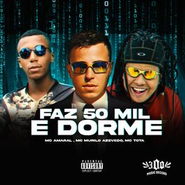Album cover of Faz 50 Mil e Dorme