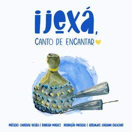 Album cover of Ijexá, Canto de Encantar