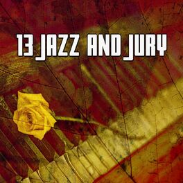 Album cover of 13 Jazz and Jury