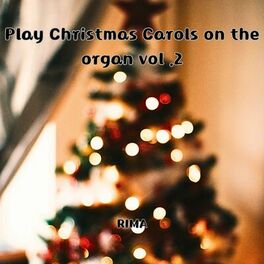 Album cover of Play Christmas Carols on the organ Vol.2