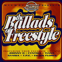 Album cover of The Ballads Of Freestyle