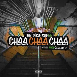 Album cover of Chaa Chaa Chaa (feat. HoodCelebrityy)