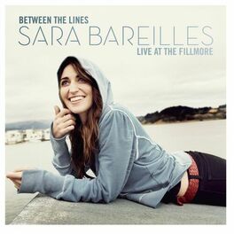 Album cover of Between The Lines: Sara Bareilles Live At The Fillmore