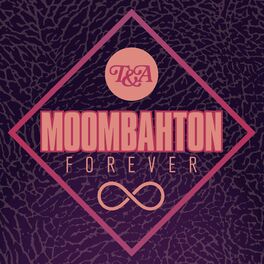Album cover of Moombahton Forever