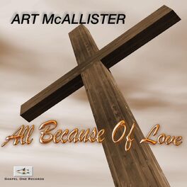 Album cover of All Because of Love