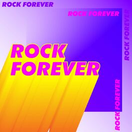Album cover of Rock Forever