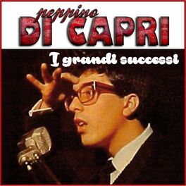 Album cover of Peppino Di Capri - I grandi successi (Remastered)