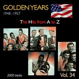 Album cover of Golden Years 1948-1957 · The Hits from A to Z · , Vol. 34