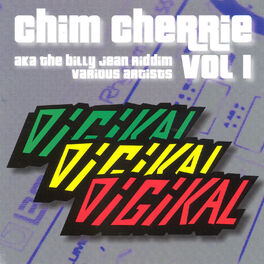 Album cover of Chim Cherrie Vol. 1 AKA the Billy Jean Riddim