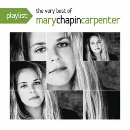 Album cover of Playlist: The Very Best Of Mary Chapin Carpenter