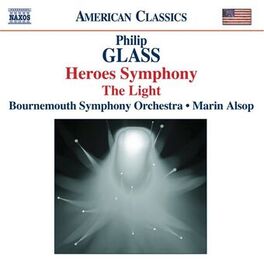 Album cover of Glass: Symphony No. 4, 'Heroes' / The Light