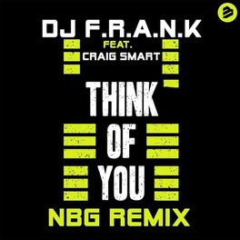 Album cover of Think of You(NBG Remix)