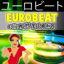 Album cover of Top 50 Eurobeat Champions