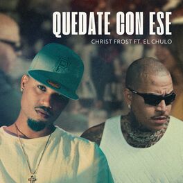 Album cover of Quédate Con Ese (feat. El Chulo)