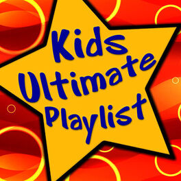 Album cover of Kids Ultimate Playlist