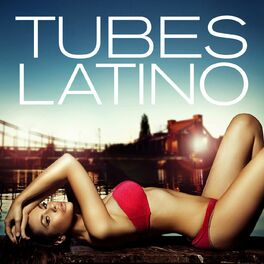 Album cover of Tubes Latino