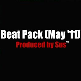 Album cover of Beat Pack (May 11) (Instrumental Music for Hip Hop Artists, Movie Soundtracks, and Multimedia Developers)