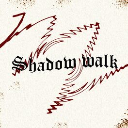 Album cover of Shadow Walk