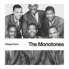 The Monotones: albums, songs, playlists | Listen on Deezer