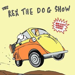 Album cover of The Rex The Dog Show