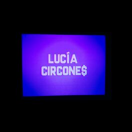 Album cover of Lucía Circone$