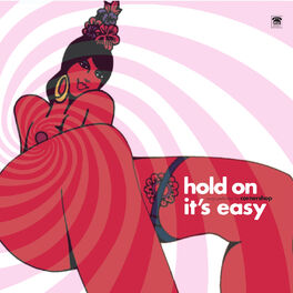 Album cover of Hold on It's Easy