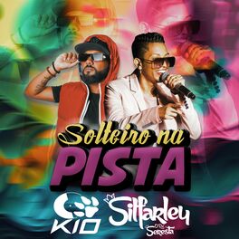 Album cover of Solteiro na Pista