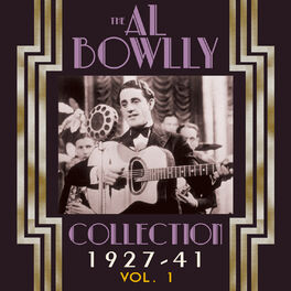 Album cover of The Al Bowlly Collection 1927-40, Vol. 1