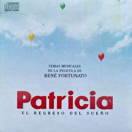 Album cover of Patricia, el regreso del sueño. Banda sonora original de la película