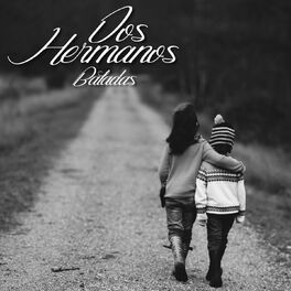 Album cover of Dos Hermanos (Baladas)