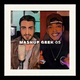 Album cover of MASHUP GEEK 05 (feat. JRP)