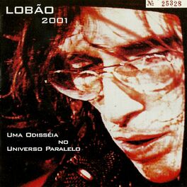 Album cover of Uma Odisséia no Universo Paralelo (2001)