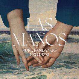 Album cover of Las Manos (feat. Leo Rizzi)