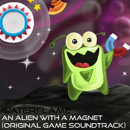 Album cover of An Alien with a Magnet (Original Game Soundtrack)