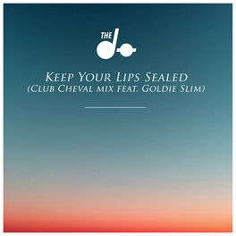 Album cover of Keep Your Lips Sealed (Club Cheval Remix) [feat. Goldie Slim] - Single