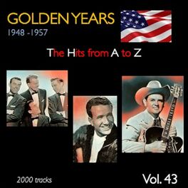 Album cover of Golden Years 1948-1957 · The Hits from A to Z · , Vol. 43