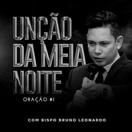 Album cover of Unção da Meia Noite: Oração #1
