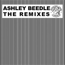 Album cover of Ashley Beedle: The Remixes