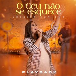 Album cover of O Céu Não Se Esquece (Playback)